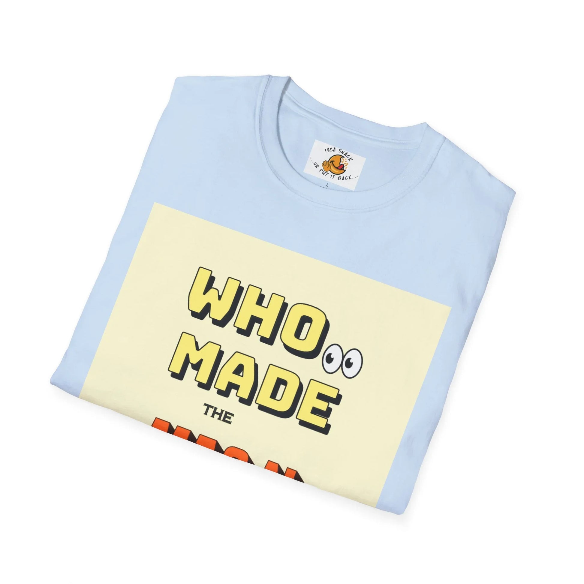 Folded light blue t-shirt with 'WHO MADE' bold cartoon text and eyes graphic on yellow panel