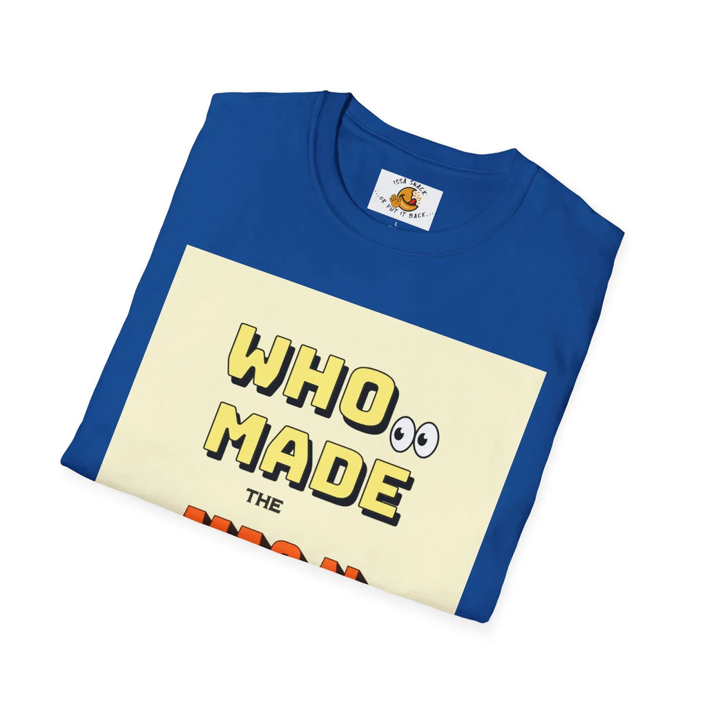 Folded blue graphic t-shirt with 'WHO MADE' yellow text and cartoon eyes design