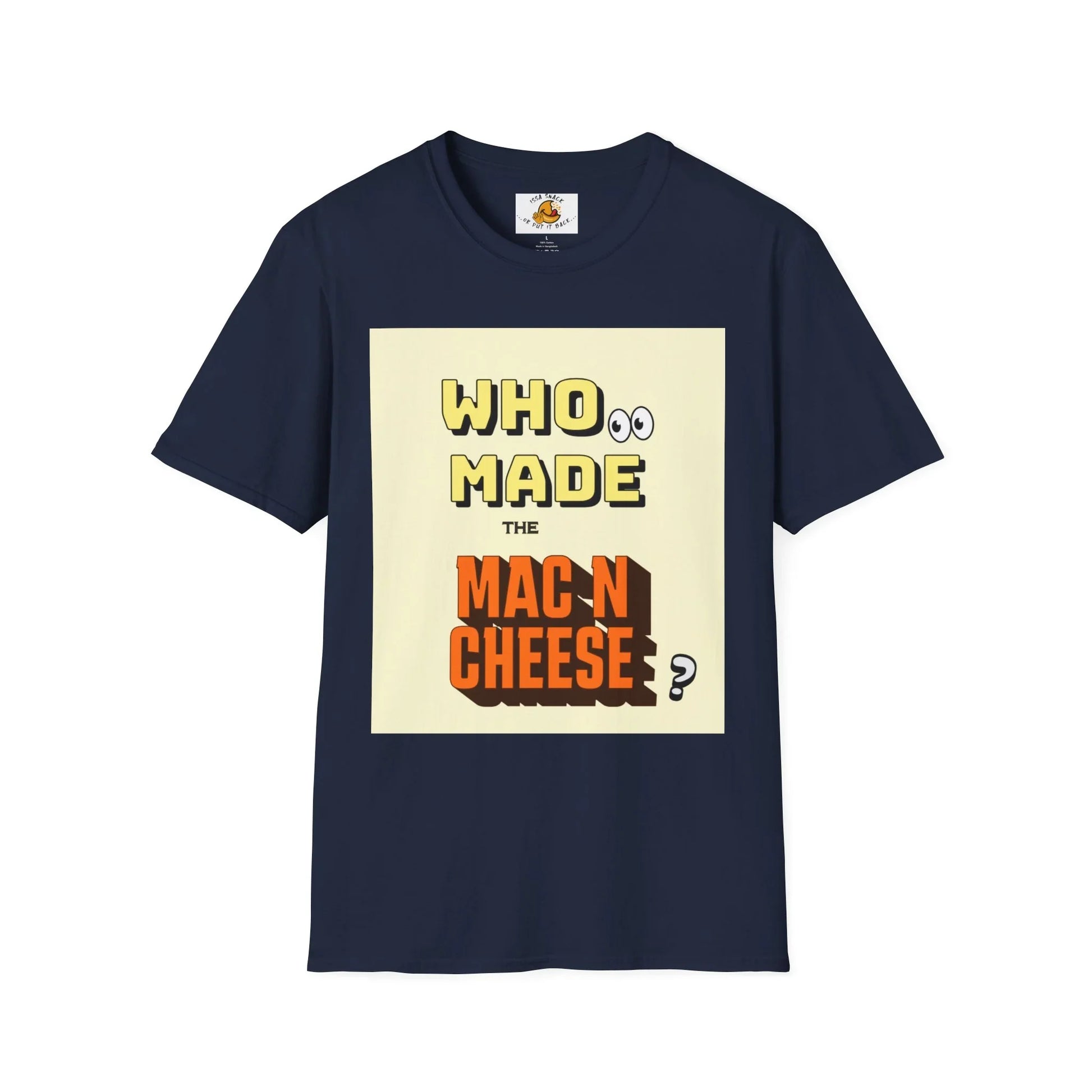 Navy graphic T-shirt with 'Who made the mac n cheese?' text in bold yellow and orange