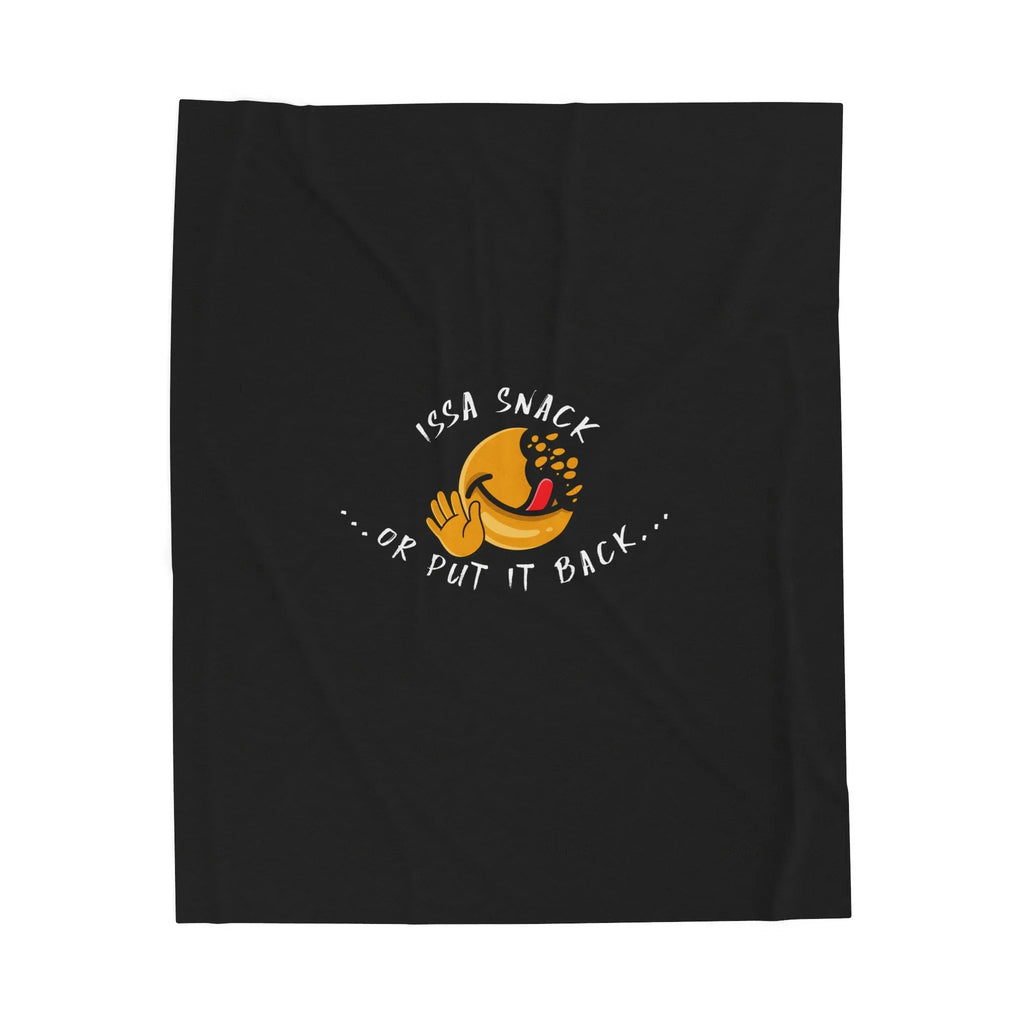 Black blanket with cartoon cookie emoji and text 'Issa Snack Or Put It Back' in white.