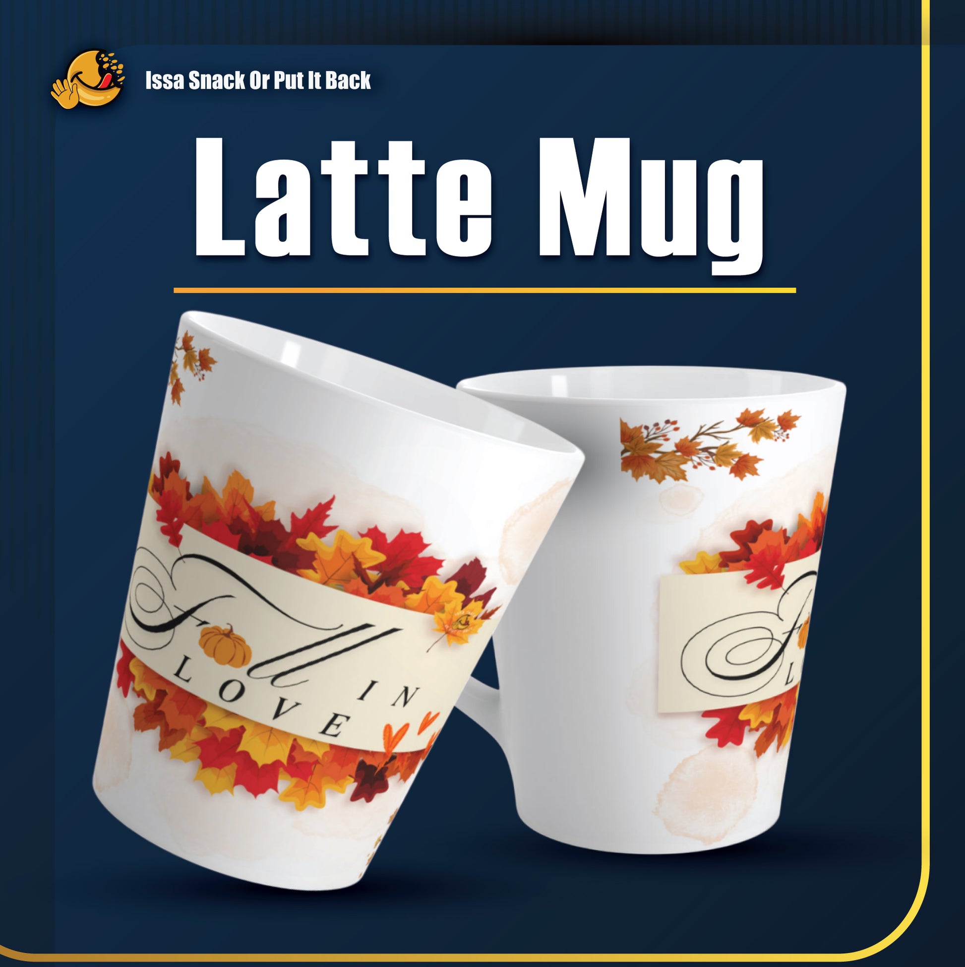 Latte Mug | Issa Snack Or Put It Back | Coffee Cup